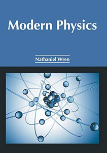 Modern Physics Modern Physics