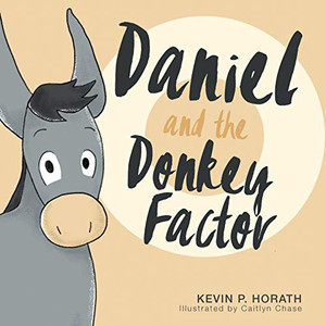 Daniel And The Donkey Factor - 9781632962546 Daniel And The Donkey Factor - 9781632962546