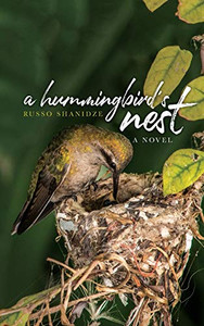 A Hummingbird'S Nest - 9781641114493