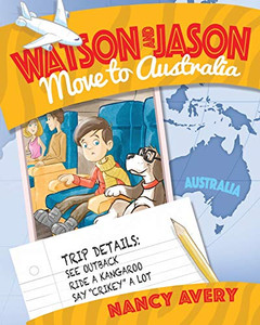 Watson And Jason Move To Australia - 9781641115599 Watson And Jason Move To Australia - 9781641115599