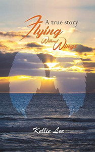 Flying Without Wings - 9781641829656 Flying Without Wings - 9781641829656