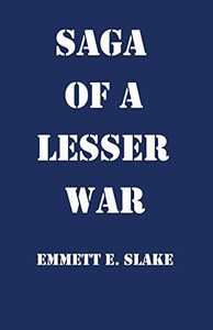 Saga Of A Lesser War
