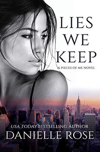 Lies We Keep (Pieces Of Me)