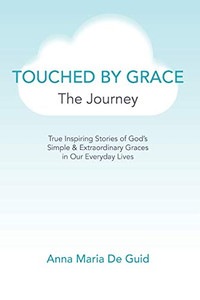 Touched By Grace: The Journey - 9781643496771 Touched By Grace: The Journey - 9781643496771