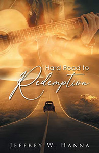 Hard Road To Redemption - 9781643675824 Hard Road To Redemption - 9781643675824