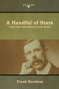 A Handful Of Stars: Texts That Have Moved Great Minds - 9781644391464