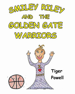 Smiley Riley And The Golden Gate Warriors - 9781644581940 Smiley Riley And The Golden Gate Warriors - 9781644581940