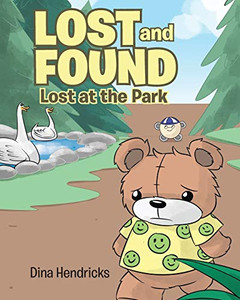 Lost And Found: Lost At The Park - 9781644585986 Lost And Found: Lost At The Park - 9781644585986