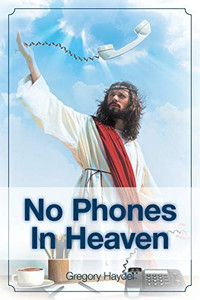 No Phones In Heaven - 9781645443414 No Phones In Heaven - 9781645443414