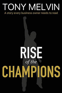 Rise Of The Champions - 9781645707158 Rise Of The Champions - 9781645707158