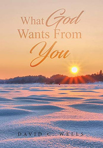 What God Wants From You - 9781647530907 What God Wants From You - 9781647530907
