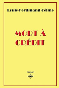 Mort À Crédit (French Edition)