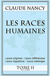 Les Races Humaines Tome 2 (French Edition)