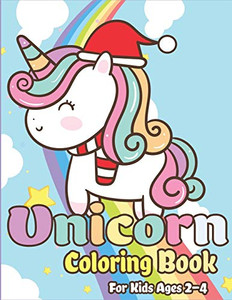 Unicorn Coloring Book For Kids Ages 2-4: Magical Unicorn Coloring Books For Girls, Fun And Beautiful Coloring Pages Birthday Gifts For Kids (Unicorn Coloring Book For Kids Ages 2-4, 4-8) - 9781675028674 Unicorn Coloring Book For Kids Ages 2-4: Magical Unicorn Coloring Books For Girls, Fun And Beautiful Coloring Pages Birthday Gifts For Kids (Unicorn Coloring Book For Kids Ages 2-4, 4-8) - 9781675028674
