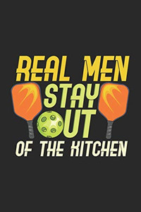 Real Men Stay Out Of The Kitchen: 120 Pages I 6X9 I Dot Grid - 9781677978502 Real Men Stay Out Of The Kitchen: 120 Pages I 6X9 I Dot Grid - 9781677978502