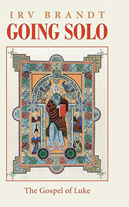 Going Solo: The Gospel Of Luke - 9781684700011 Going Solo: The Gospel Of Luke - 9781684700011