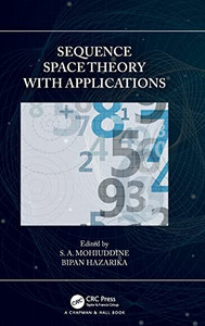 Sequence Space Theory With Applications Sequence Space Theory With Applications