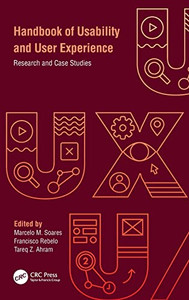 Handbook Of Usability And User Experience: Research And Case Studies Handbook Of Usability And User Experience: Research And Case Studies
