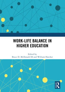 Work-Life Balance In Higher Education