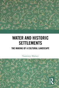 Water And Historic Settlements Water And Historic Settlements