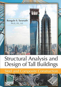 Structural Analysis and Design of Tall Buildings: Steel and Composite Construction