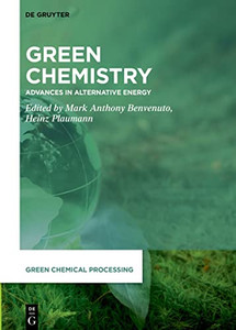 Green Chemistry: Advances In Alternative Energy (Issn) Green Chemistry: Advances In Alternative Energy (Issn)