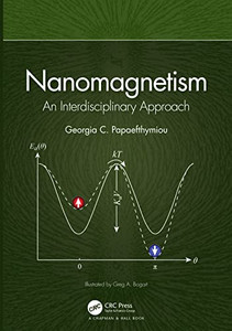 Nanomagnetism: An Interdisciplinary Approach Nanomagnetism: An Interdisciplinary Approach