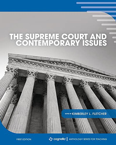 The Supreme Court And Contemporary Issues The Supreme Court And Contemporary Issues