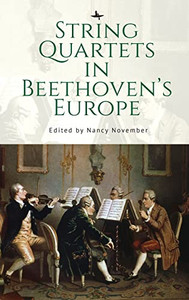 String Quartets In BeethovenS Europe String Quartets In BeethovenS Europe
