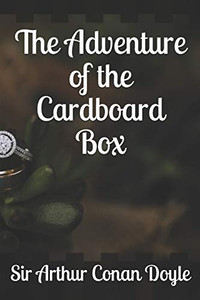 The Adventure of the Cardboard Box