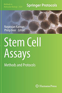 Stem Cell Assays: Methods And Protocols (Methods In Molecular Biology, 2429)