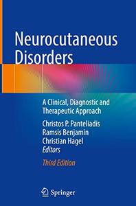 Neurocutaneous Disorders: A Clinical, Diagnostic And Therapeutic Approach Neurocutaneous Disorders: A Clinical, Diagnostic And Therapeutic Approach