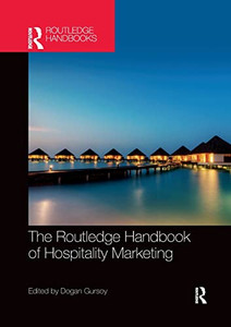 Routledge Handbook Of Hospitality Marketing Routledge Handbook Of Hospitality Marketing