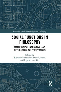 Social Functions In Philosophy (Routledge Studies In Contemporary Philosophy)