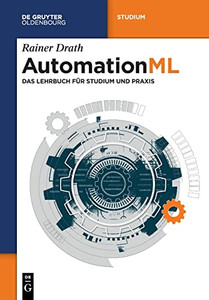 Automationml (De Gruyter Studium) (German Edition)