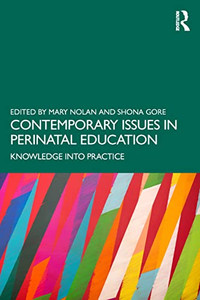 Contemporary Issues In Perinatal Education Contemporary Issues In Perinatal Education