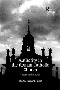 Authority In The Roman Catholic Church