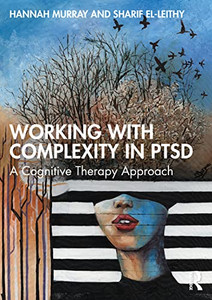 Working With Complexity In Ptsd Working With Complexity In Ptsd