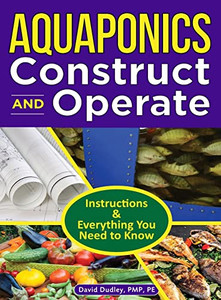 Aquaponics Construct And Operate Aquaponics Construct And Operate