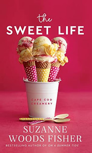 Sweet Life (Cape Cod Creamery, 1) Sweet Life (Cape Cod Creamery, 1)