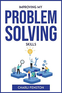 Improving My Problem Solving Skills