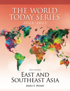 East And Southeast Asia 20222023 (World Today (Stryker)) East And Southeast Asia 20222023 (World Today (Stryker))