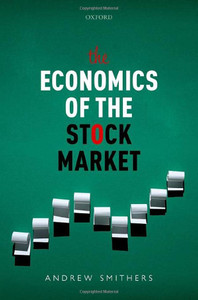 The Economics Of The Stock Market The Economics Of The Stock Market