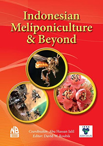 Indonesian Meliponiculture & Beyond Indonesian Meliponiculture & Beyond