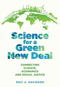 Science For A Green New Deal: Connecting Climate, Economics, And Social Justice