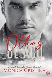Olhos De Aço (Portuguese Edition) Olhos De Aço (Portuguese Edition)