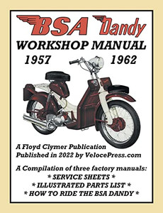 Bsa Dandy 1957-1962 Workshop Manual Bsa Dandy 1957-1962 Workshop Manual