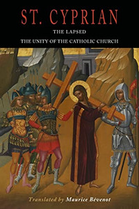 The Lapsed / The Unity Of The Catholic Church The Lapsed / The Unity Of The Catholic Church