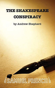 The Shakespeare Conspiracy The Shakespeare Conspiracy