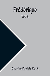 Frédérique; Vol. 2 Frédérique; Vol. 2